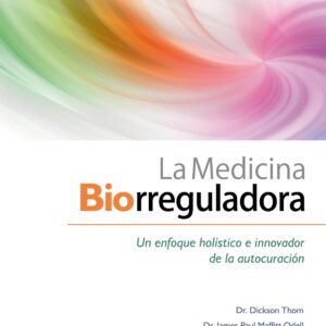 La medicina biorreguladora