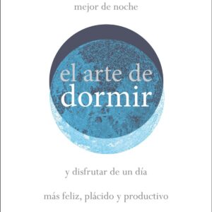 El arte de dormir bien