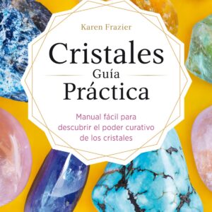 CRISTALES GUÍA PRÁCTICA