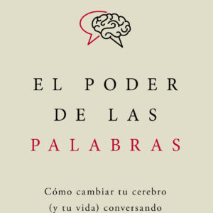 El poder de las palabras