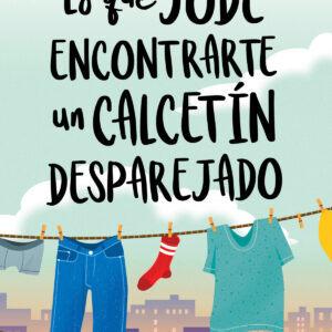 Lo que jode encontrarte un calcetín desparejado