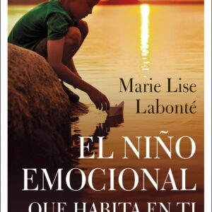 El niño emocional que habita en ti