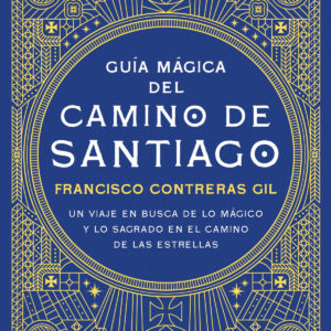 Guía mágica del Camino de Santiago