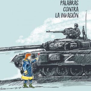 UCRANIA. PALABRAS CONTRA LA INVASIÓN