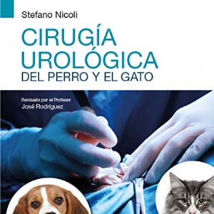 Cirugía urológica del perro y el gato