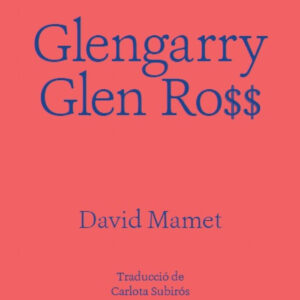GLENGARRY GLEN ROSS