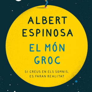 El món groc (edició il·lustrada)