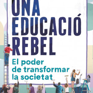 Una educació rebel