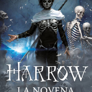 Harrow la Novena (Trilogía de la Tumba Sellada 2)