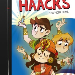 The Crazy Haacks y la pócima eterna (Serie The Crazy Haacks 8)