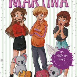 Un viaje del revés (La diversión de Martina 8)