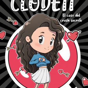 El caso del crush secreto (Misterios de Clodett 2)