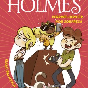 Perrinfluencer por sorpresa (Serie Perrock Holmes 15)