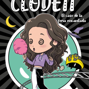El caso de la feria encantada (Misterios de Clodett 3)