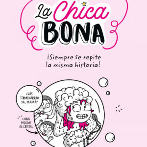 La Chica Bona