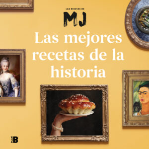 Las mejores recetas de la historia