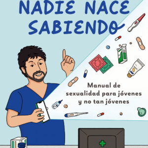 Nadie nace sabiendo
