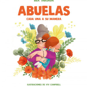 Abuelas. Cada una a su manera