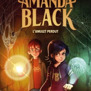 L'amulet perdut (Amanda Black 2)