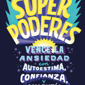 Tienes superpoderes