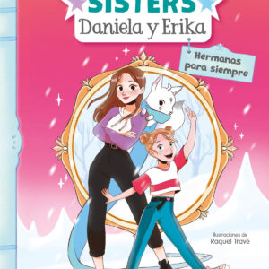 Hermanas para siempre (Golubeva sisters 1)