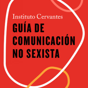 Guía de comunicación no sexista