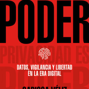 Privacidad es poder