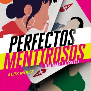 Perfectos mentirosos