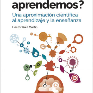¿Cómo aprendemos?