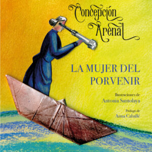 La mujer del porvenir