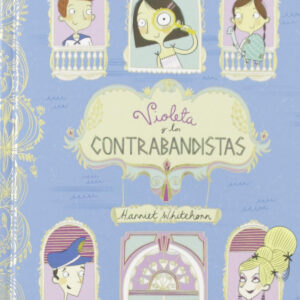 VIOLETA Y LOS CONTRABANDISTAS