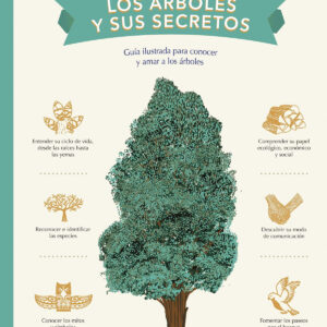 Los árboles y sus secretos