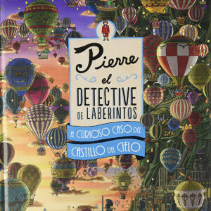 Pierre. El curioso caso del Castillo del Cielo