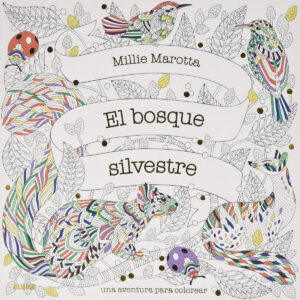 El bosque silvestre