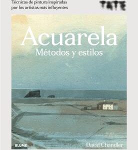 Acuarela. Métodos y estilos