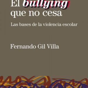 El bullying que no cesa