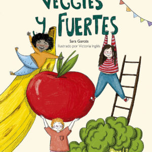 Veggies y fuertes