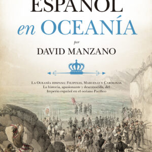 El Imperio español en Oceanía