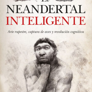 El neandertal inteligente