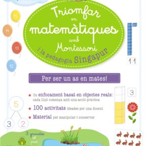 Triomfar en matemàtiques amb Montessori i la pedagogia Singapur