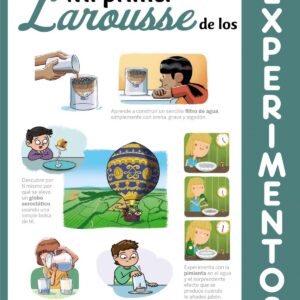 Mi primer Larousse de los experimentos