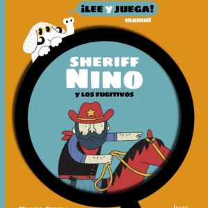 Sheriff Nino y los fugitivos