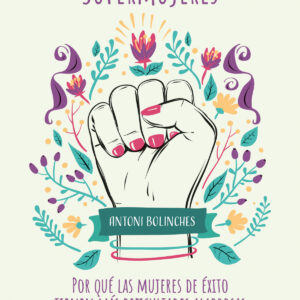 El síndrome de las supermujeres