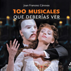 100 musicales que deberías ver
