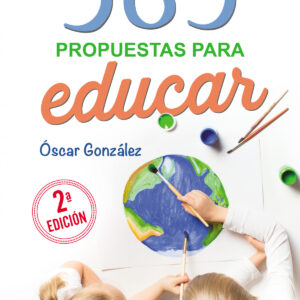 365 Propuestas para educar