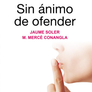 Sin ánimo de ofender