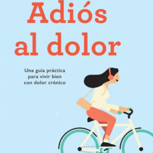 Adiós al dolor