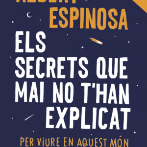 Els secrets que mai no t'han explicat