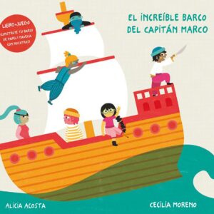 El increíble barco del capitán Marco