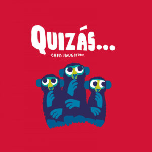 QUIZÁS